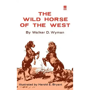 The Wild Horse of the West