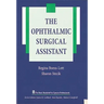 The Ophthalmic Surgical Assistant