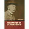 The Mayor of Casterbridge