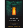 Episode Thirteen