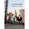 Cleveland's Colorful Characters
