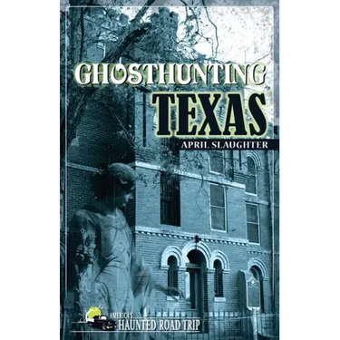 Ghosthunting Texas