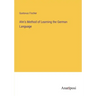 Ahn's Method of Learning the German Language