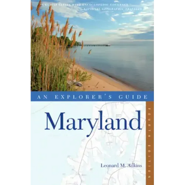 An Explorer's Guide Maryland