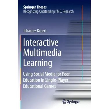 Interactive Multimedia Learning: Using Social Media for Peer Education in Single-Player Educational Games