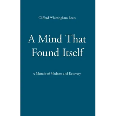 A Mind That Found Itself