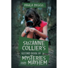 Suzanne Collier's Second Book of Mysteries and Mayhem