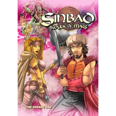 Sinbad Rogue of Mars: The Chosen One