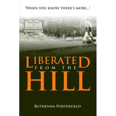 Liberated From the Hill