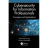 Cybersecurity for Information Professionals: Concepts and Applications