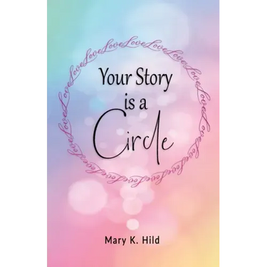 Your Story is a Circle