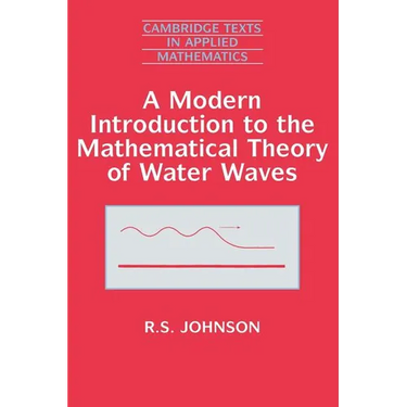 A Modern Introduction to the Mathematical Theory of Water Waves