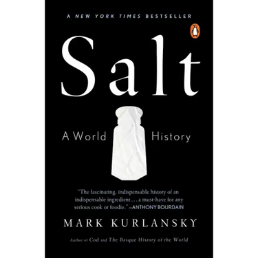 Salt: A World History