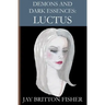 Demons and Dark Essences: Luctus