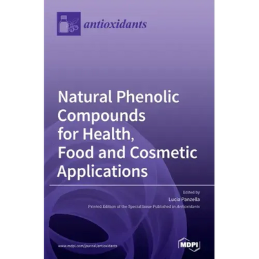 Natural Phenolic Compounds for Health, Food and Cosmetic Applications