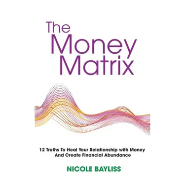 The Money Matrix