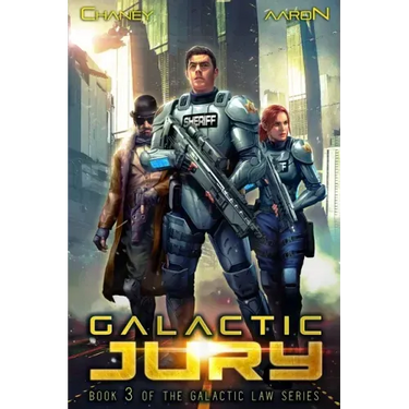 Galactic Jury: A Military Scifi Thriller