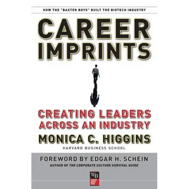 Career Imprints: Creating Leaders Across an Industry