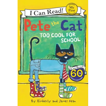 Pete the Cat: Too Cool for School