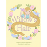 Willow's Hair