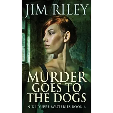 Murder Goes To The Dogs