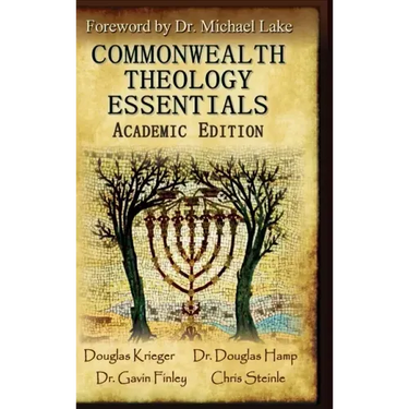 Commonwealth Theology Essentials: Academic Edition