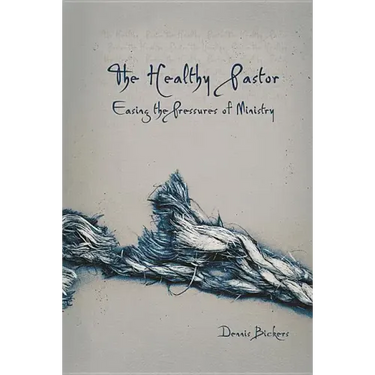 The Healthy Pastor