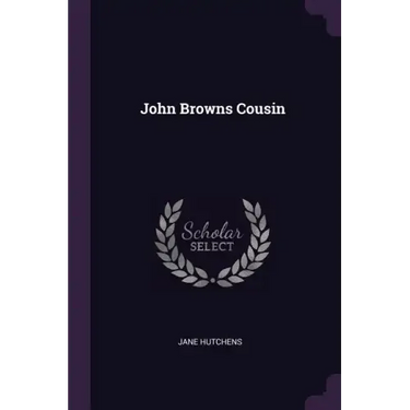 John Browns Cousin