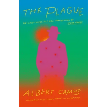 The Plague: A New Translation by Laura Marris