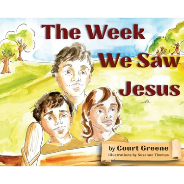 The Week We Saw Jesus