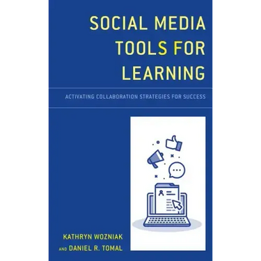 Social Media Tools for Learning: Activating Collaboration Strategies for Success