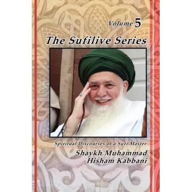 The Sufilive Series, Vol 5