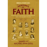 Heroines of Faith (Women on the Frontlines): Women of Courage, Compassion, and the Secret Place