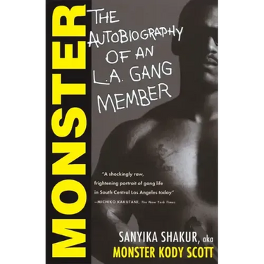 Monster: The Autobiography of an L.A. Gang Member