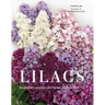 Lilacs: Beautiful Varieties for Home and Garden