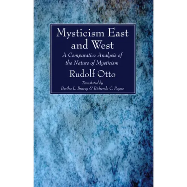 Mysticism East and West