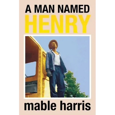 A Man Named Henry