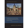 The Modern World-System I: Capitalist Agriculture and the Origins of the European World-Economy in the Sixteenth Century