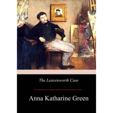 The Leavenworth Case
