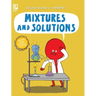 Mixtures and Solutions