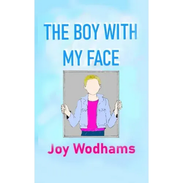 The Boy with My Face