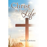 Christ in Your Life