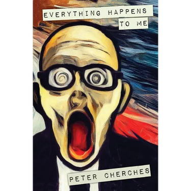 Everything Happens to Me