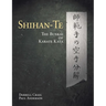 Shihan Te: The Bunkai of Kata