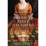 America's First Daughter