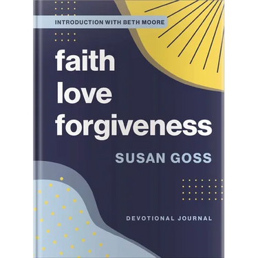 Faith, Love, Forgiveness: Devotional Journal