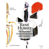 René Hubert: The Man Who Dressed Filmstars and Airplanes