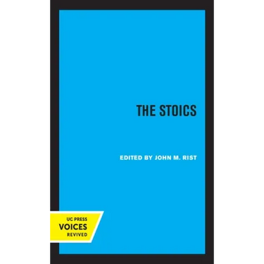 The Stoics: Volume 1