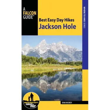 Best Easy Day Hikes Jackson Hole