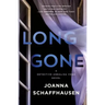 Long Gone: A Detective Annalisa Vega Novel